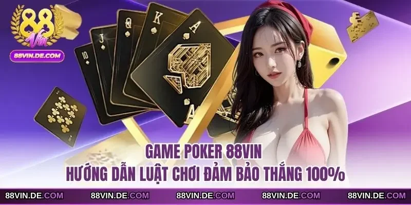 Game Poker 88VIN